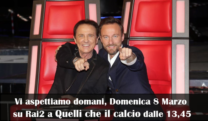 Domenica 8 Marzo – Quelli che il calcio