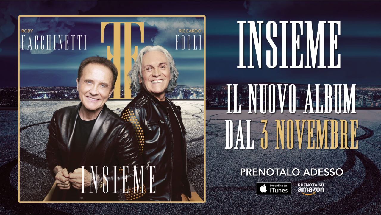 “INSIEME” il nuovo album di Roby Facchinetti e Riccardo Fogli